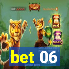 bet 06